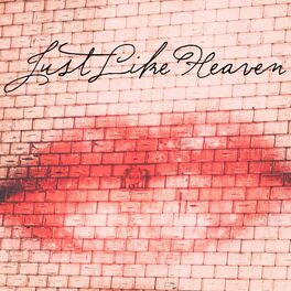 Album cover of Just Like Heaven