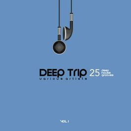 Album cover of Deep Trip, Vol. 1 (25 Deep House Grooves)