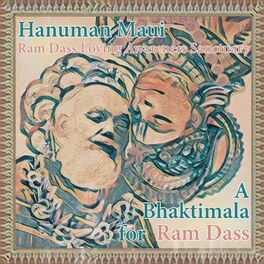 Album cover of Hanuman Maui Presents: A Bhaktimala for Ram Dass