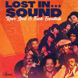 Album cover of Lost in Sound - Rare Soul & Funk Essentials