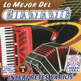 Album cover of Lo Mejor del Chamamé, Vol. 1