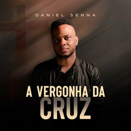 Album cover of A Vergonha da Cruz