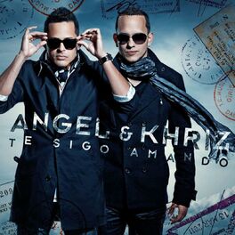 Angel y Khriz Deezer