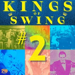 Album cover of Kings of Swing #2