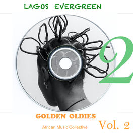 Album cover of Lagos Evergreen Golden Oldies, Vol. 2
