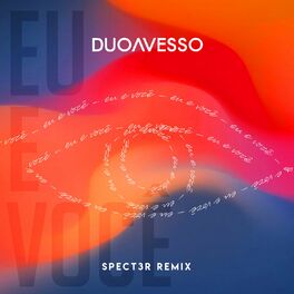 Album cover of Eu e Você (Spect3r Remix)