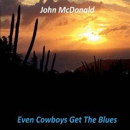 Album cover of Even Cowboys Get the Blues