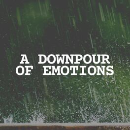 Album cover of A Downpour of Emotions