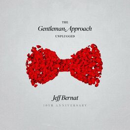 Album cover of The Gentleman Approach (Unplugged 10yr Anniversary)
