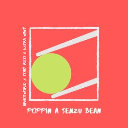 Album cover of Poppin' a Senzu Bean