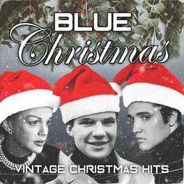 Album cover of Blue Christmas (Vintage Christmas Hits)