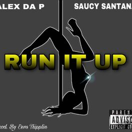 Album cover of Run it Up