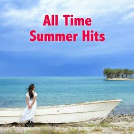 Album cover of All Time Summer Hits