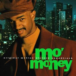 Album cover of Mo' Money (Original Motion Picture Soundtrack)