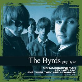 Album cover of Collections - The Byrds Play Dylan