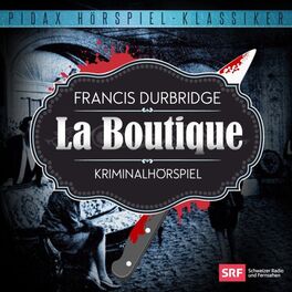 Album cover of Francis Durbridge: La Boutique