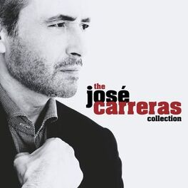 Album cover of The José Carreras Collection