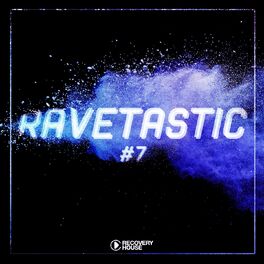 Album cover of Ravetastic #7