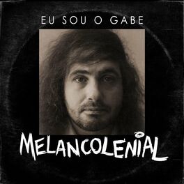 Album cover of Melancolenial