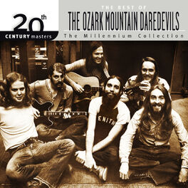 Album cover of 20th Century Masters:The Millennium Collection: Best Of The Ozark Mountain Daredevils