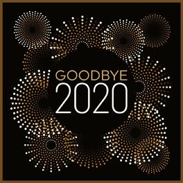 Album cover of Goodbye 2020
