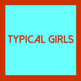 Album cover of Typical Girls Four
