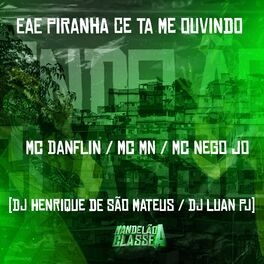 Album cover of Eae Piranha Cê Ta Me Ouvindo
