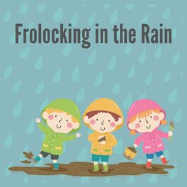 Album cover of Frolocking in the Rain