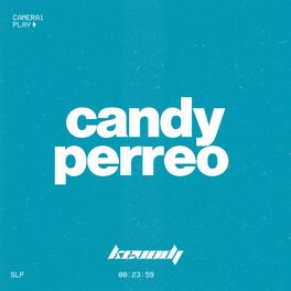 Album cover of Candy Perreo 2K23 (Remix)