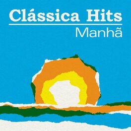 Album cover of Clássica Hits: Manhã