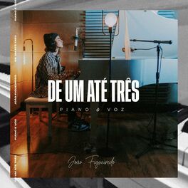 Album cover of De 1 Até 3 (Piano e Voz)