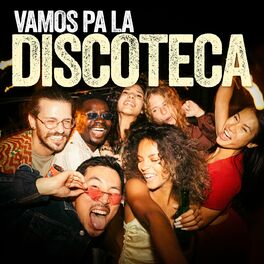 Album cover of Vamos Pa La Discoteca