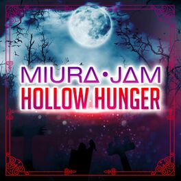 Album cover of Hollow Hunger (From 