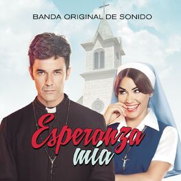 Album picture of Esperanza Mía (Banda Original de Sonido)