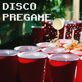 Album cover of Disco Pregame
