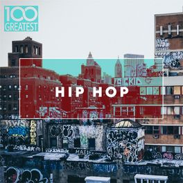 Album cover of 100 Greatest Hip-Hop