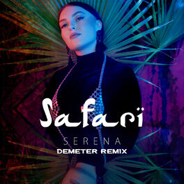 Album cover of Safari (Demeter Remix)