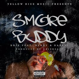 Album cover of Smoke Buddy (feat. BENNY & Dareal)