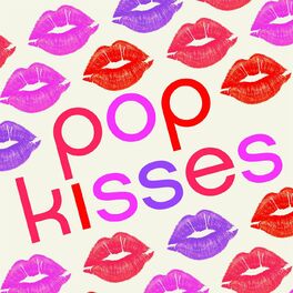 Album cover of Pop Kisses