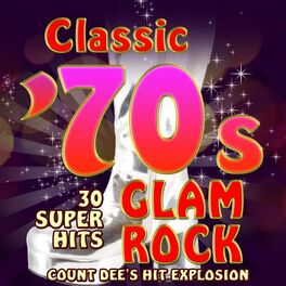 Album cover of Classic 70s Glam Rock - 30 Super Hits