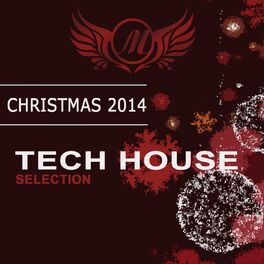 Album cover of Christmas 2014: Tech House Selection