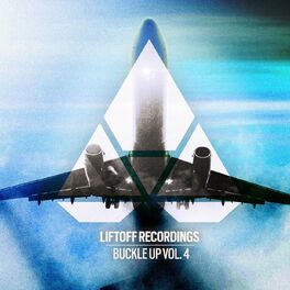 Album cover of Liftoff Recordings: Buckle Up, Vol. 4