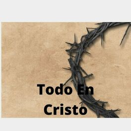 Album cover of Todo en Cristo