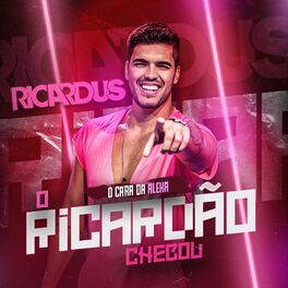 Album cover of O Ricardão Chegou: O Cara da Alexa
