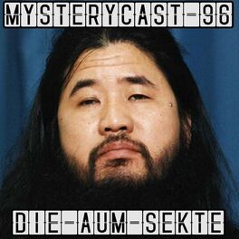 Album cover of MysteryCast 96 - Die Aum-Sekte