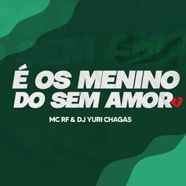 Album cover of É os Menino do Sem Amor