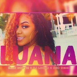 Album cover of LUANA (Sean Norvis & DJ Lucian & Geo Remix)