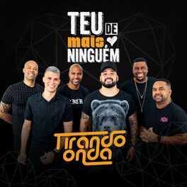 Album cover of Teu de Mais Ninguém