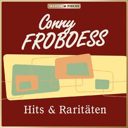 Album cover of MASTERPIECES presents Conny Froboess: Hits & Raritäten