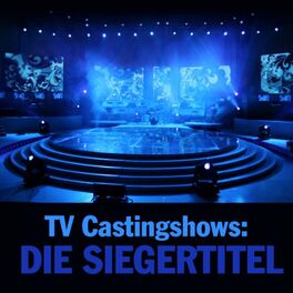 Album cover of TV Castingshows: Die Siegertitel